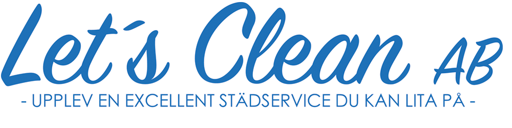 Lets Clean Sverige - en excellent städservice